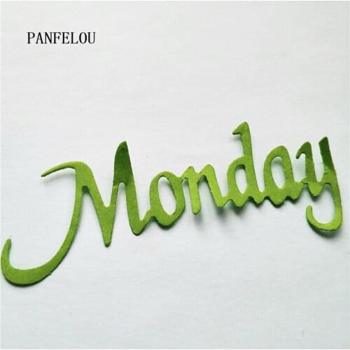 PANFELOU Monday words metal craft paper die cutting dies Scrapbooking/DIY Easter wedding Embossing mould cards