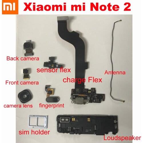 Original USB Charging Board Flex Cable Front Main Back Rear Camera For Xiaomi Mi Note 2 Loudspeaker Fingerprint Sensor Sim Tray