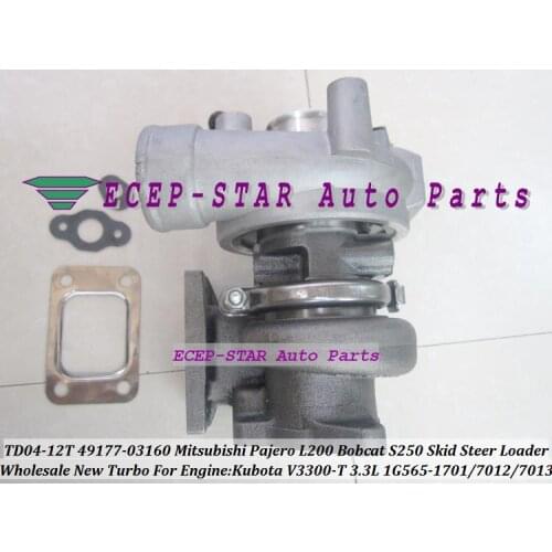 Free Ship TD04 49177-03160 1G565-17013 Turbo For Mitsubishi Pajero L200 For Kubota Bobcat S250 Skid Steer Loader V3300-T 3.3L