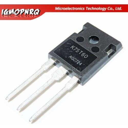 2pcs IKW75N60T TO247 K75T60 75A 600V TO-247 IKW75N60 IBGT tube new original