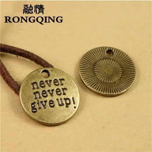 RONGQING 50pcs/lot 20MM never give up Bronze Round Charms Pendant Alphabet Letter Charms for Jewelry Making