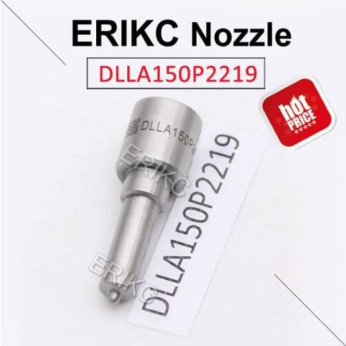 ERIKC DLLA150P2219 Auto Fuel Pump Injection Nozzle 0433172219 Diesel Dispenser Injector Nozzle For Bosch FAW 2S1112010-L20-0000