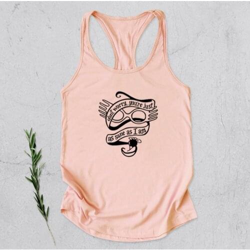 Don't Worry You're Just As Sane As Luna Lovegood Tank Top Cute HP Magicl School Racerback Tank Top Spectra Specs Cool Wizard Top