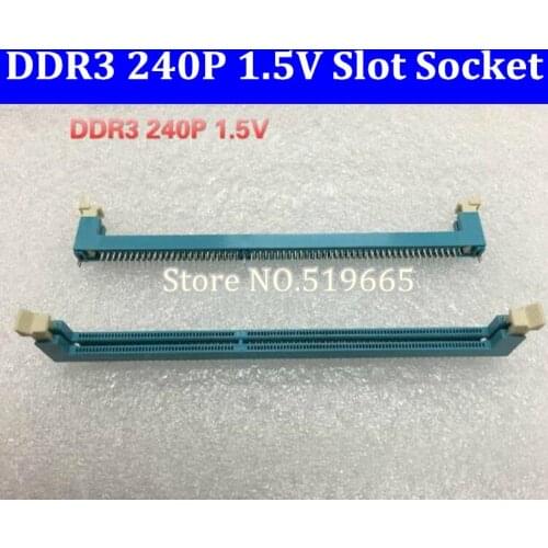DDR3 240P 1.5V memory slot socket for desktop computer