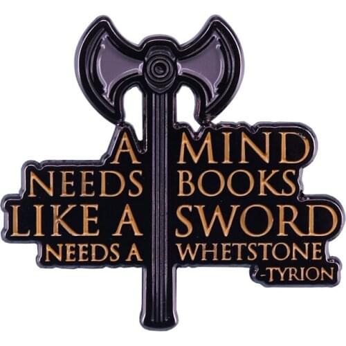 A Mind Needs Books enamel pin inspired brooch