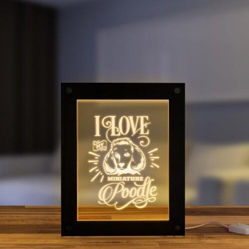 I Love My Miniature Poodle LED Acrylic Display Sign Poodle Portrait Decorative Lighting Photo Desktop Wood Frame Handmade Light