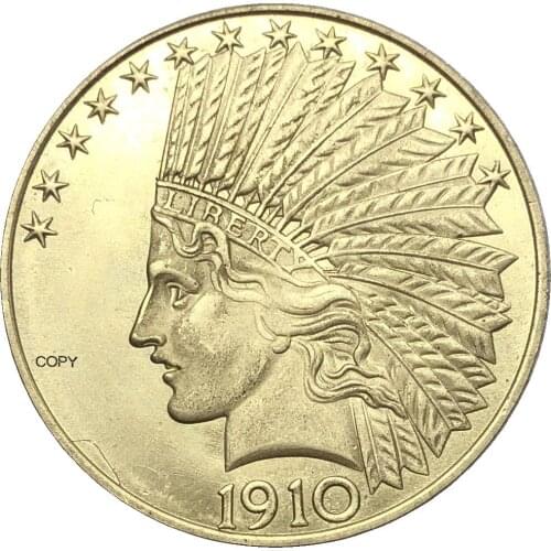 United States America 1910 1910 S 1910 D Ten USA 10 Dollars Liberty Indian Head Eagle With Motto Gold Brass Metal Copy Coin