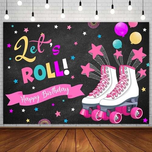 Happy Birthday Party Backdrop Lets Roll Skates Balloon Color Star Banner Photography Background Decor Props Photocall Photozone