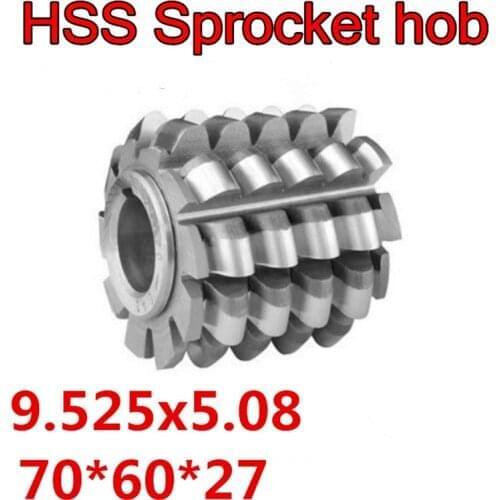 9.525x5.08 High quality HSS-M2 Sprocket hob Gear hob 70x60x27mm Inner hole 1pcs Free shipping