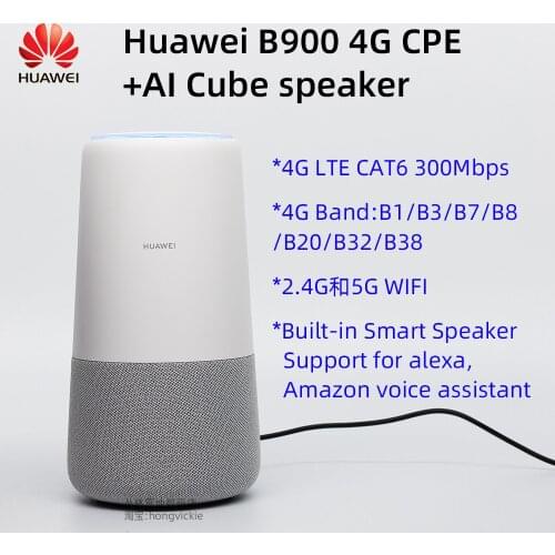 Huawei B900 4g LTE CAT6 300Mbps CPE Router With AI Smart Speaker Band B1/B3/B7/B8/B20/B32/B38