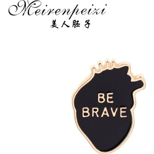 Meirenpeizi Pin Inspiration Courage Anatomical Heart Alloy Enamel Badge Brooch Gift For Her Him Lapel Pin Friends Heart Brooch