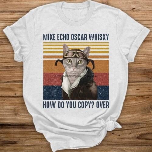 Mike Echo Oscar Whisky How Do You Copy Funny Vintage Cat Pilot Gift Shirt