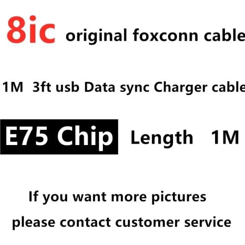 50Pcs/lot Original 8ic 1M/3FT 2m/6FT E75 Chip USB Data from Foxconn Cable Charger For 5 5S 6 6s 7 7plus 8 8pl X With New box