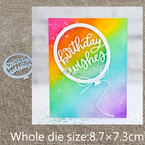 XLDesign Craft Metal Cutting Dies stencil mold birthday wishes balloon scrapbook Album Paper Card Craft Embossing die cuts