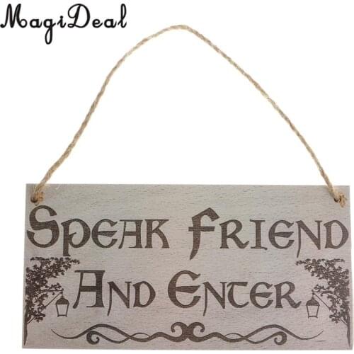 Speak Friend and Enter Wooden Hanging Plaque Gift Sign Wall Decoration