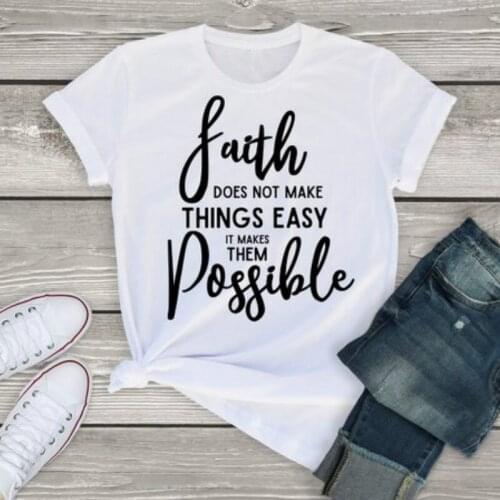 Christian Faith Does Not Make Things Easy T Shirts Womens Short Sleeve Black Cotton Funny Letter Print Graphic Crneck Top Tees