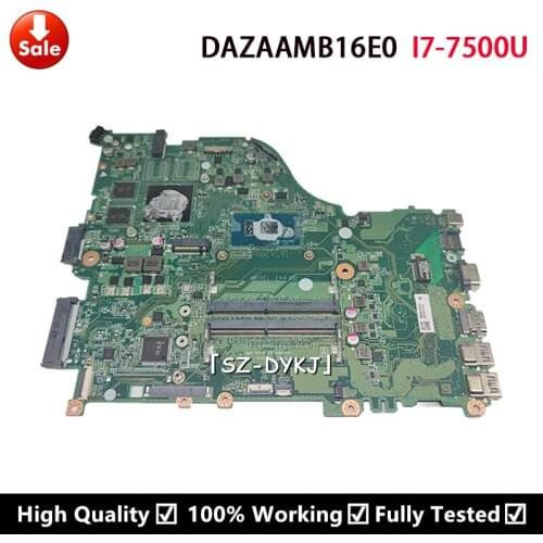 For ACER Aspire E5-575G F5-573 E5-575TG ZAA mainboard DAZAAMB16E0 With i7-7500 Laptop motherboard