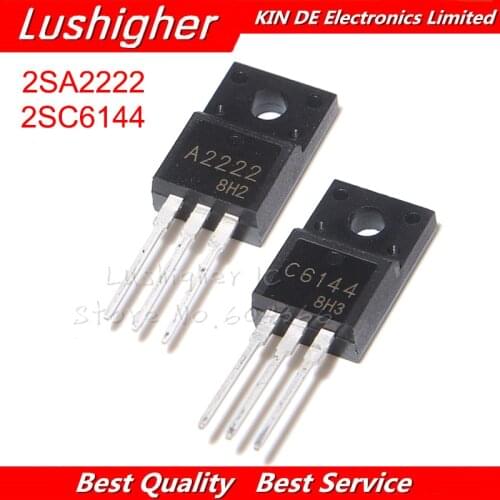 100pcs 2SC6144 TO-220F 2SA2222 50pairs 50pcs A2222 + 50pcs C6144 TO-220