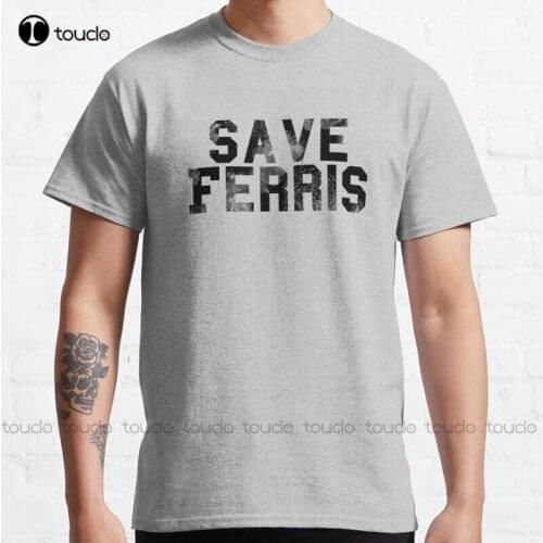 New Save Ferris- Black Weathered Logo Classic T-Shirt Cotton Tee Shirt Unisex plus size shirts for women