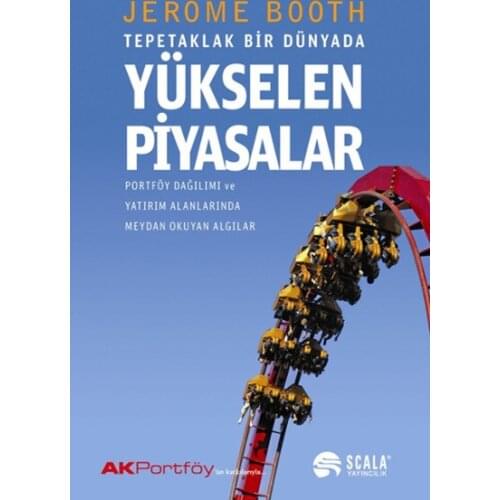 Upside down In A World of Emerging Markets Jerome Booth Scala Yayıncılık Ekonomi Sequence (TURKISH)