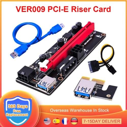PCI-E Riser VER 009S Express 1X 4x 8x 16x Extender USB 3.0 Adapter SATA 15pin to 6 pin Power Cable Mining Riser For Video Card