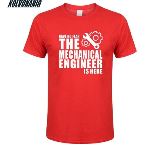 Have No Fear The Mechanical Engineer Is Here Novelty Funny Printed T Shirt Mens Clothing Cotton O-Neck Short Sleeve T-Shirt Top