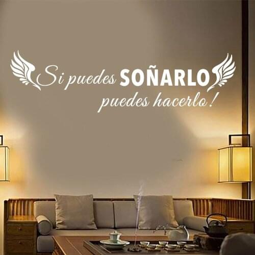 Classics Spanish Quotes Vinyl Wall Stickers Mural Home Decor Wall Decal If You Can Dream with Wing Living Room Decoration CX428