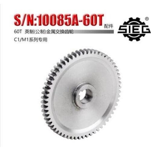 Free shipping 1pc 60T SIEG: S / N: 10085B Exchange gears milling machines C1 M1 metal gear mini lathe gears Metal
