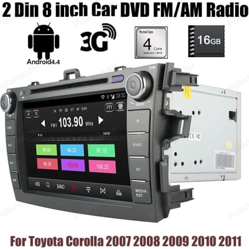 For Toyota Corolla 2007 2008 2009 2010 2011 Car DVD player BT GPS wifi 16G 4 core stereo Android 4.4 2 Din 8 inch radio