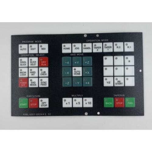 A98L-0001-0524#S 02 Membrane Film for CNC Panel repair~do it yourself,New & Have in stock