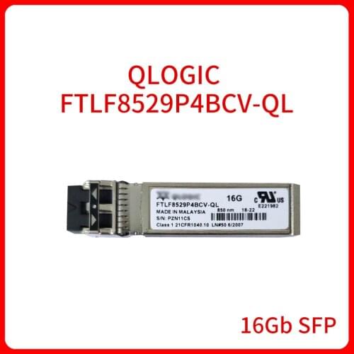 Original FTLF8529P4BCV-QL 16GB SFP 850nm SFP+ TRANSCEIVER MODULE Multimode Fiber Optic Module For QLOGIC