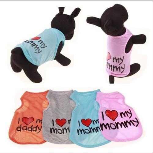 Fashion Pet Dog T Shirt Summer Dog vest Clothes Cotton Puppy Vest Cute Pet dog T shirt Clothing I Love My Mommy Daddy Size S-XXL