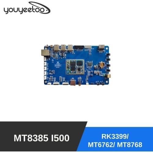 MT8385 I500 AIOT Demo Board SBC New Verson Octa-core More Power Than RK3399/ MT6762/ MT8768 Support Deep Learning, Machine