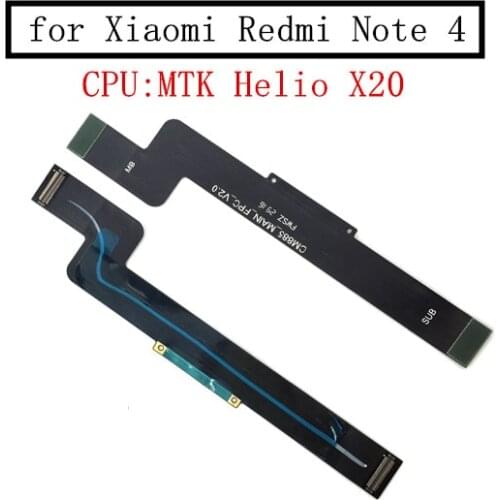 For Xiaomi Redmi Note 4 MTK Main Board Flex Cable MotherBoard Logic Main Board Connector Ribbon Flex Cable Repair Parts