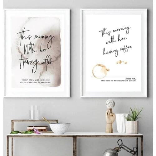 Johnny Cash Paradise Definition Romantic Quote Print This Morning with Her Having Coffee Canvas Painting Valentines Day Gifts