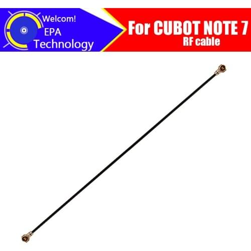 CUBOT NOTE 7 Antenna signal wire 100% Original Repair Replacement Accessory For CUBOT NOTE 7 Smart Phone