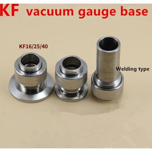 KF16 KF25 KF40 Vacuum Gauge Base Welded Type Vacuum Gauge Pipe Joint 304 Stainless Steel Gauge Pipe Base Quick Assembly