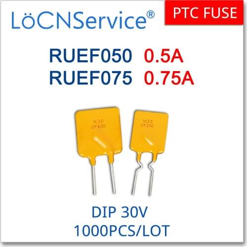 LoCNService 1000PCS RUEF050 RUEF075 30V 0.5A 0.75A UF050 UF075 Resettable Fuse PTC DIP Chinese High Quality