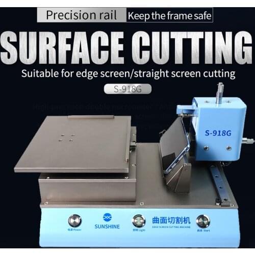 SUNSHINE S-918G Edge Cutting Machine Precision LCD Screen Cutter for iPhone Huawei Samsung Touch Screen Repair machine