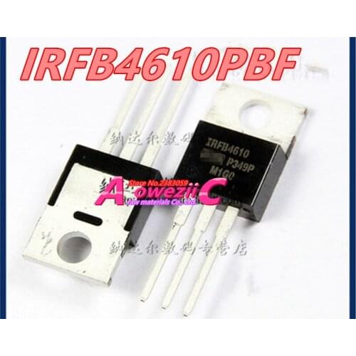 Aoweziic 2017+ 100% new imported original IRFB4610PBF IRFB4610 TO-220 / IRFS4610TRLPBF IRFS4610 TO-263 FET transistor 100V 73A