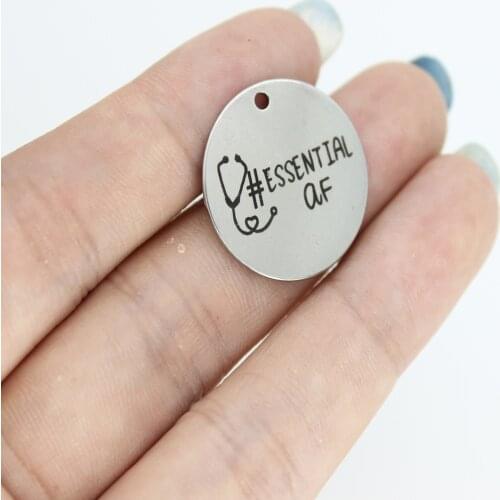 8Pcs/Lot--22mm Essential Af Stainless Steel Laser Engraved Stethoscope Disc Message Charm Pendant For Diy Jewelry Making