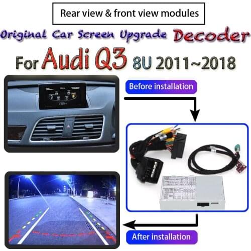 For Audi Q3 8U MMI 2011~2018 Interface Rear View Camera Decoder Original Car Screen Upgrade Parking Backup Camera Display Adpter
