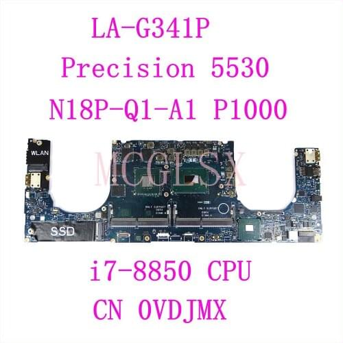 For Dell Precision 5530 Laptop motherboard CN-0VDJMX 0VDJMX VDJMX DDP00/DDB00 LA-G341P With SR3YZ I7-8850H CPU P1000 100% workin