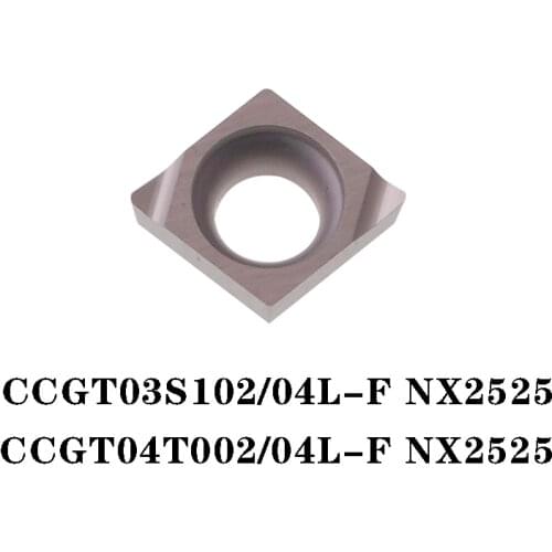 CCGT CCGT03S102L F NX2525 CCGT03S104L F CCGT04T002L F CCGT04T004L F CCGT03S102L-F Carbide Insert 100% Original 10pcs CNC