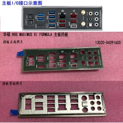 Original IO I/O Shield Back Plate BackPlate BackPlates Blende Bracket For ASUS ROG MAXIMUS XI FORMULA M11F