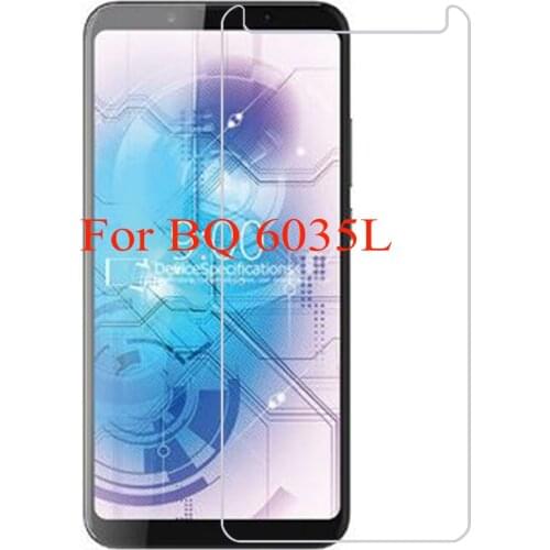 For BQ BQ-6035L Glass Anti-Scratch Protective Smartphone Tempered Glass for BQ-6035 Protector Film