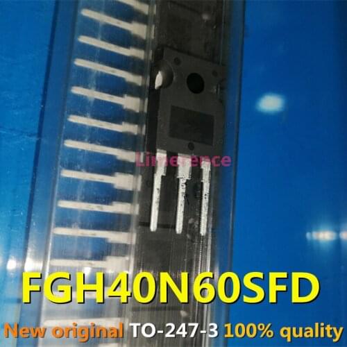 5PCS FGH40N60SFD TO247 FGH40N60 40N60 FGH40N60SMD FGH40N60UFD TO-247 new and original IC Chipset