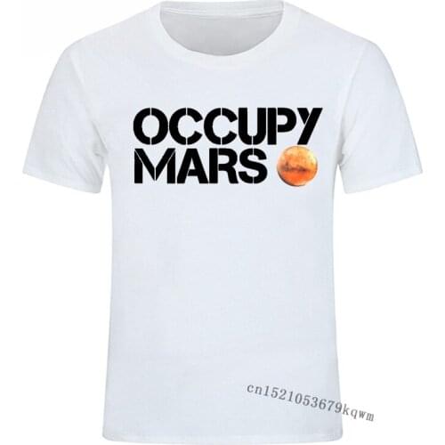 Occupy Mars Graphic Funny Tshirts 100% Cotton Streetwear Short Sleeve Summer Top Clothing Black T Shirt Fathers Day