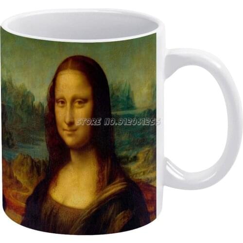 Mona Lisa White Mug 11oz Funny Ceramic Coffee Tea Milk Cups Mona Lisa Gioconda Italian Renaissance Leonardo Da Vinci Italian