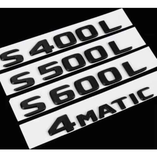 3D Matte Black Trunk Letters Emblems Badges for Mercedes Benz W221 W222 S63 S63s S65 AMG S400L S500 S500L S600L S560 4MATIC